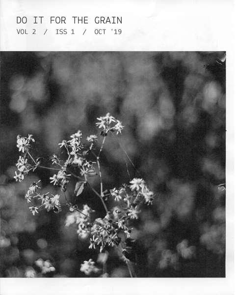 Do It For The Grain Vol. 2 Iss. 1