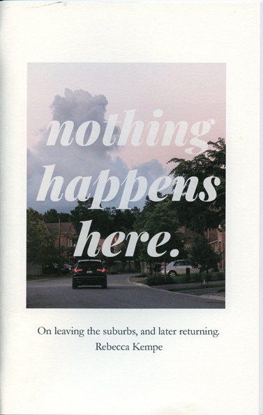 Nothing Happens Here – Rebecca Kempe